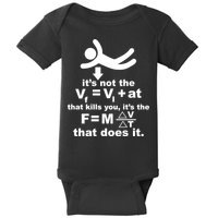 It's Not The Velocity That Kills You It's The Fall Baby Bodysuit