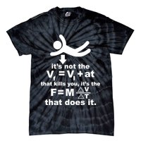 It's Not The Velocity That Kills You It's The Fall Tie-Dye T-Shirt
