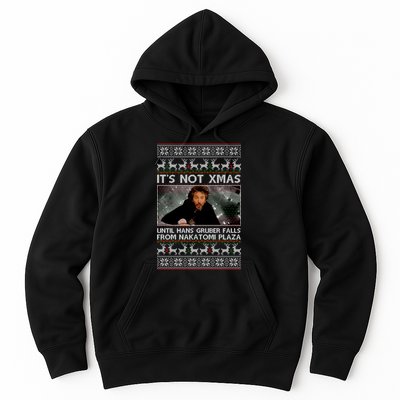 It's Not X-Mas Until Hans Gruber Falls From Nakatomi Plaza Hoodie