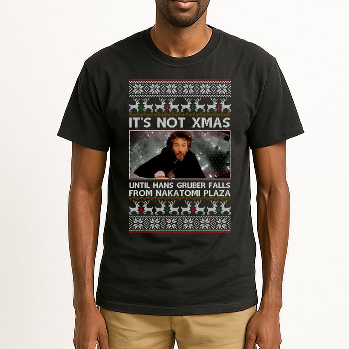 It's Not X-Mas Until Hans Gruber Falls From Nakatomi Plaza Tall T-Shirt