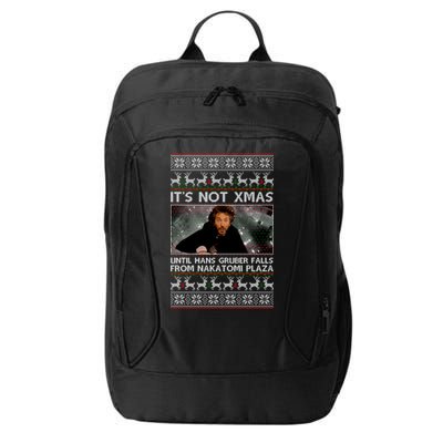 It's Not X-Mas Until Hans Gruber Falls From Nakatomi Plaza City Backpack