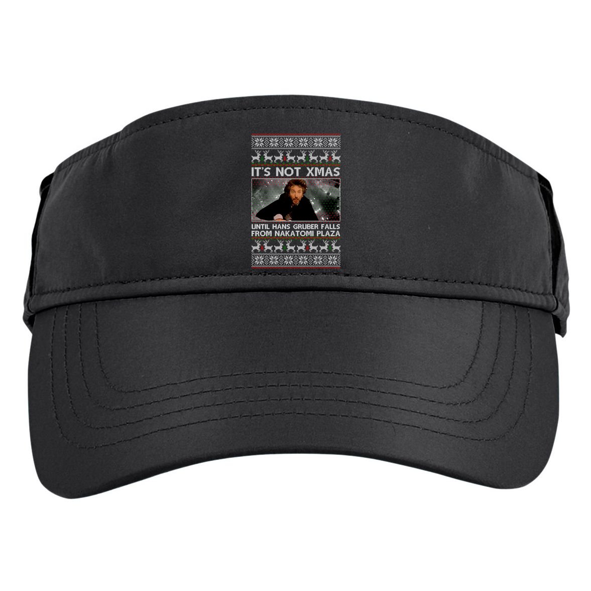 It's Not X-Mas Until Hans Gruber Falls From Nakatomi Plaza Adult Drive Performance Visor