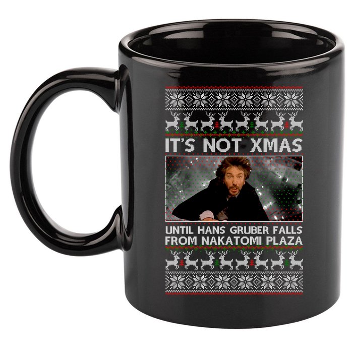 It's Not X-Mas Until Hans Gruber Falls From Nakatomi Plaza 11oz C Handle Ceramic Mug