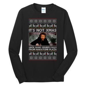 It's Not X-Mas Until Hans Gruber Falls From Nakatomi Plaza Tall Long Sleeve T-Shirt