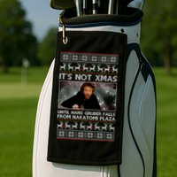 It's Not X-Mas Until Hans Gruber Falls From Nakatomi Plaza Golf Towel