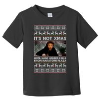It's Not X-Mas Until Hans Gruber Falls From Nakatomi Plaza Toddler T-Shirt
