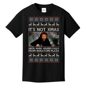 It's Not X-Mas Until Hans Gruber Falls From Nakatomi Plaza Kids T-Shirt