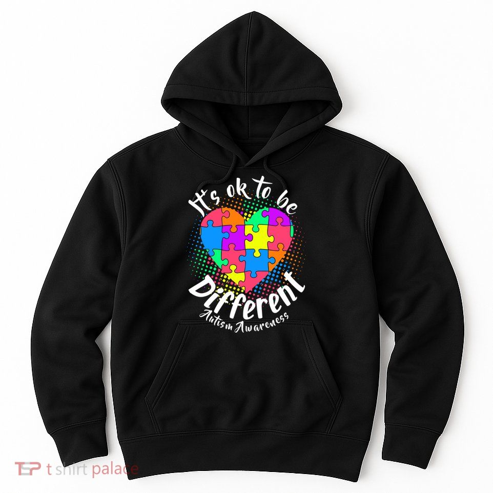 It's Ok To Be Different Autism Awareness Hoodie
