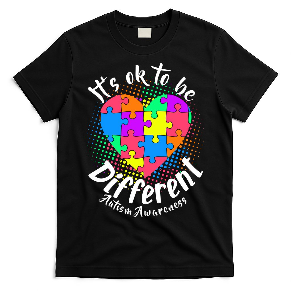 It's Ok To Be Different Autism Awareness T-Shirt