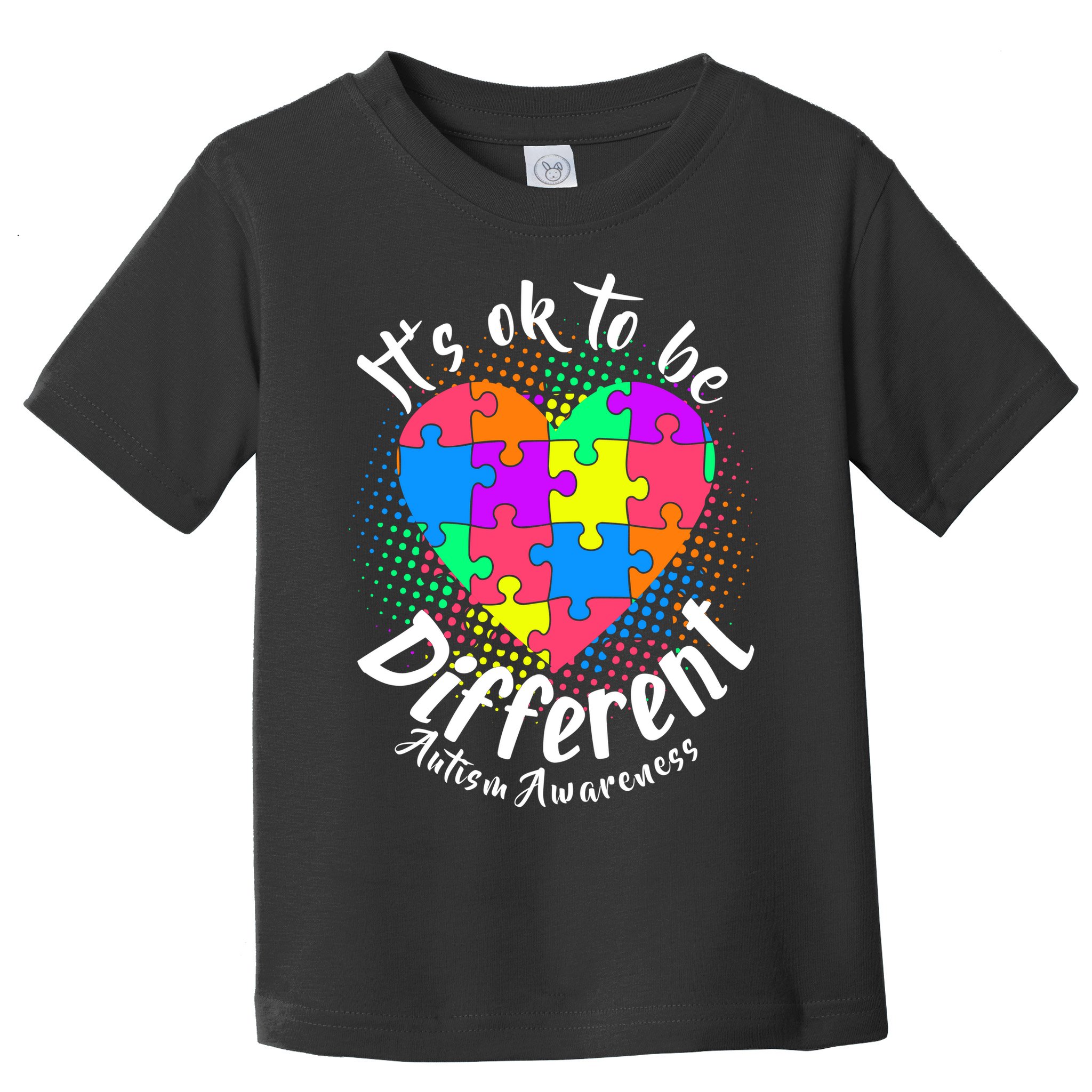 It's Ok To Be Different Autism Awareness Toddler T-Shirt