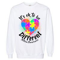 It's Ok To Be Different Autism Awareness Garment-Dyed Sweatshirt