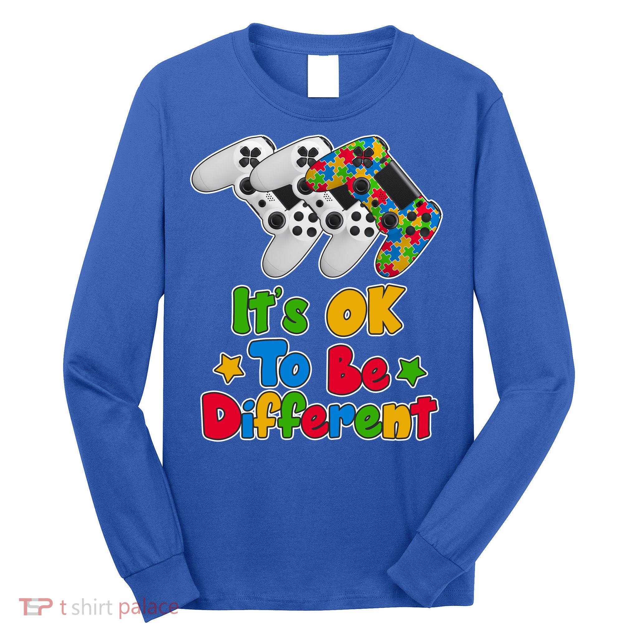 It's Ok To Be Different Autism Awareness Video Gamer  Long Sleeve Shirt