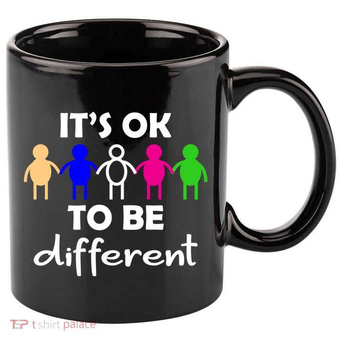 It's Ok To Be Different Equality 11oz C Handle Ceramic Mug