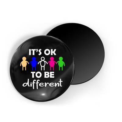 It's Ok To Be Different Equality Magnet