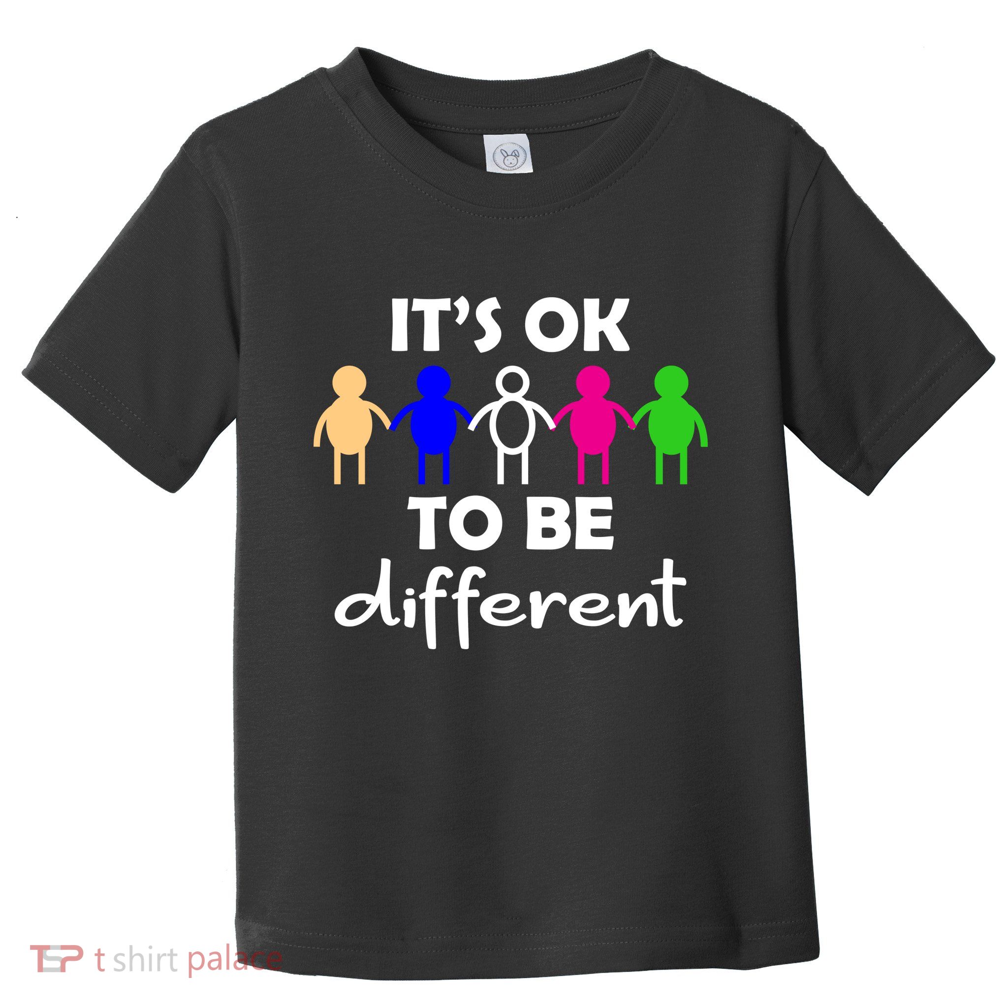 It's Ok To Be Different Equality Toddler T-Shirt