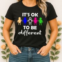 It's Ok To Be Different Equality Womens T-Shirt