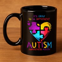 It's Okay To Be Different Autism Awareness Month 11oz C Handle Ceramic Mug