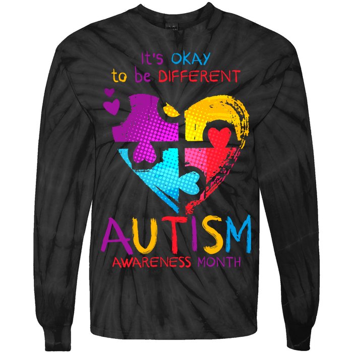 It's Okay To Be Different Autism Awareness Month Tie-Dye Long Sleeve Shirt