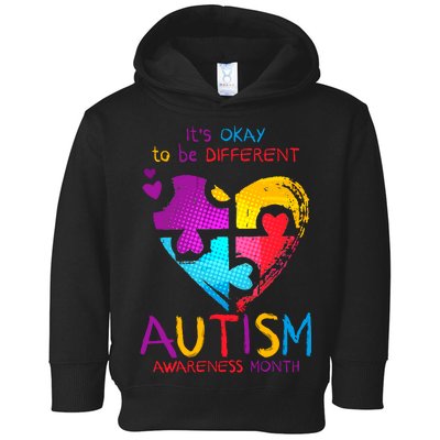 It's Okay To Be Different Autism Awareness Month Toddler Hoodie