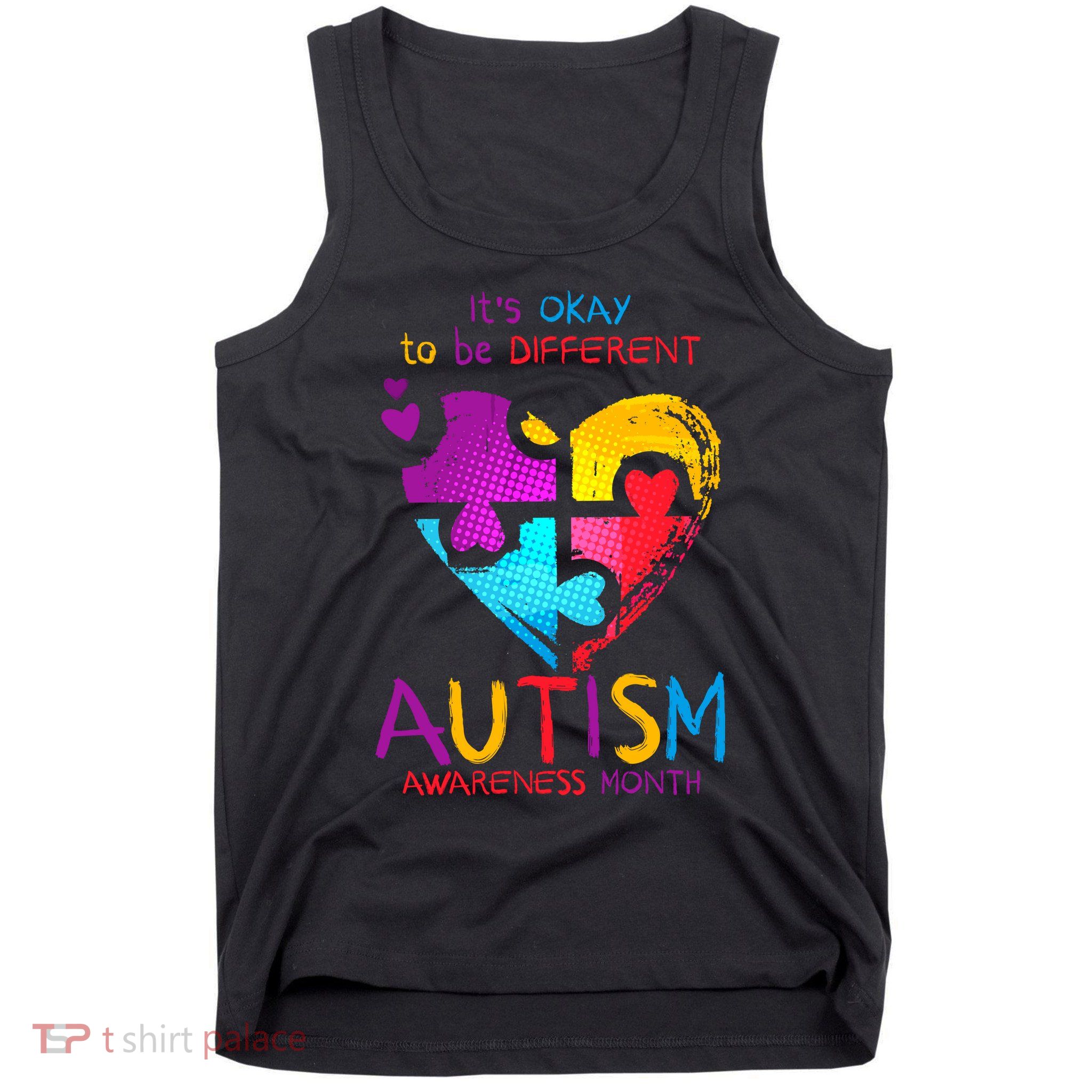 It's Okay To Be Different Autism Awareness Month Tank Top
