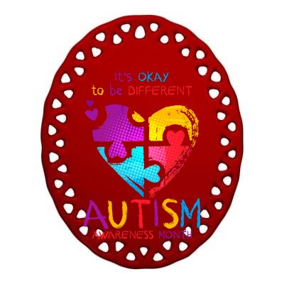 It's Okay To Be Different Autism Awareness Month Ceramic Oval Ornament