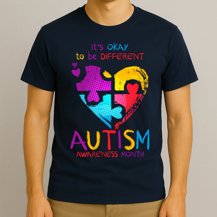 It's Okay To Be Different Autism Awareness Month1 T-Shirt