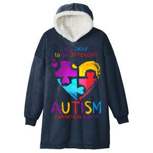 It's Okay To Be Different Autism Awareness Month1 Hooded Wearable Blanket