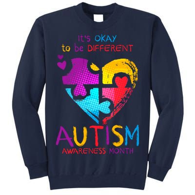 It's Okay To Be Different Autism Awareness Month1 Tall Sweatshirt