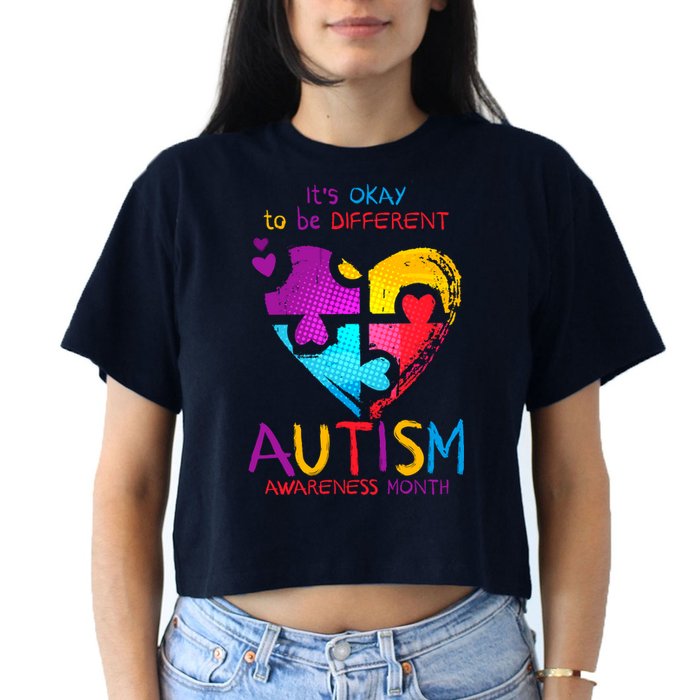 It's Okay To Be Different Autism Awareness Month1 Crop Top