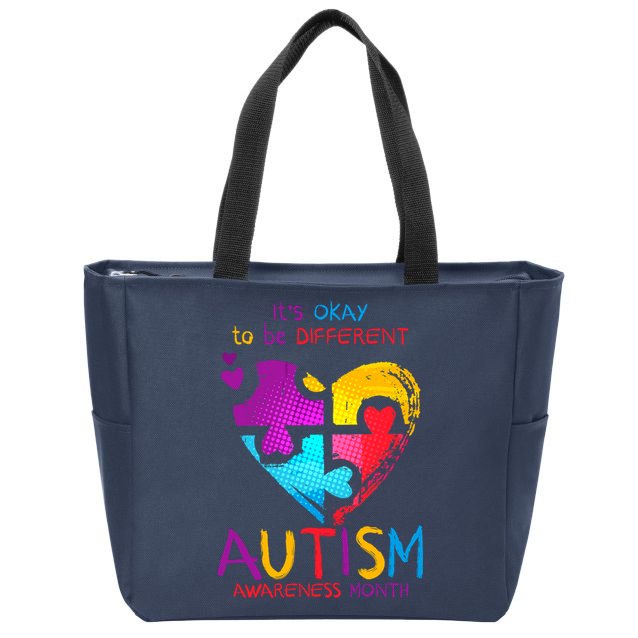 It's Okay To Be Different Autism Awareness Month1 Zip Tote Bag