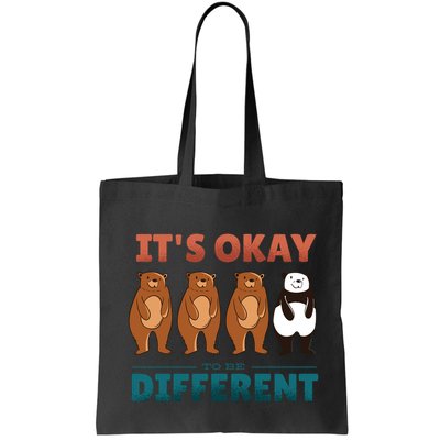 It's Okay To Be Different Bears Bag