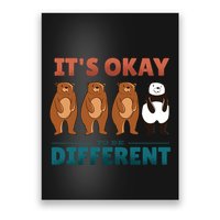 It's Okay To Be Different Bears Poster