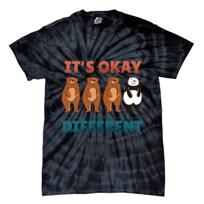 It's Okay To Be Different Bears Tie-Dye T-Shirt