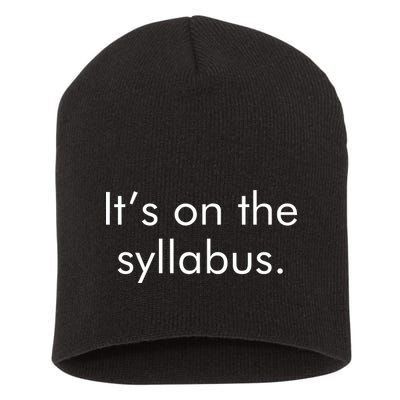 It's on the Syllabus. Short Acrylic Beanie