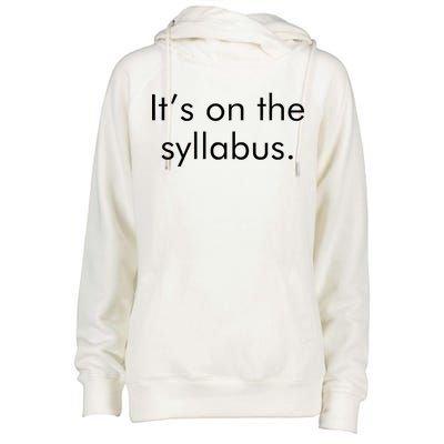 It's on the Syllabus. Womens Funnel Neck Pullover Hood