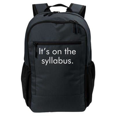 It's on the Syllabus. Daily Commute Backpack