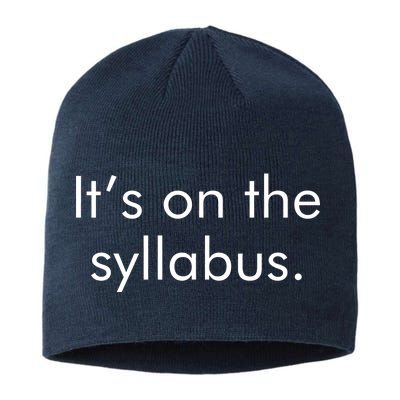 It's on the Syllabus. Sustainable Beanie