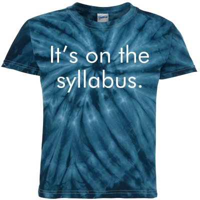 It's on the Syllabus. Kids Tie-Dye T-Shirt