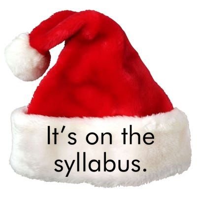 It's on the Syllabus. Premium Christmas Santa Hat