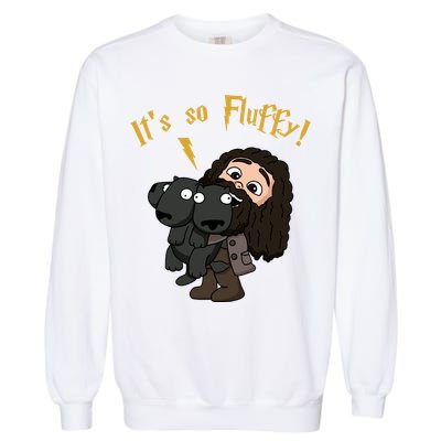 It's So Fluffy Funny Magical Wizard Garment-Dyed Sweatshirt