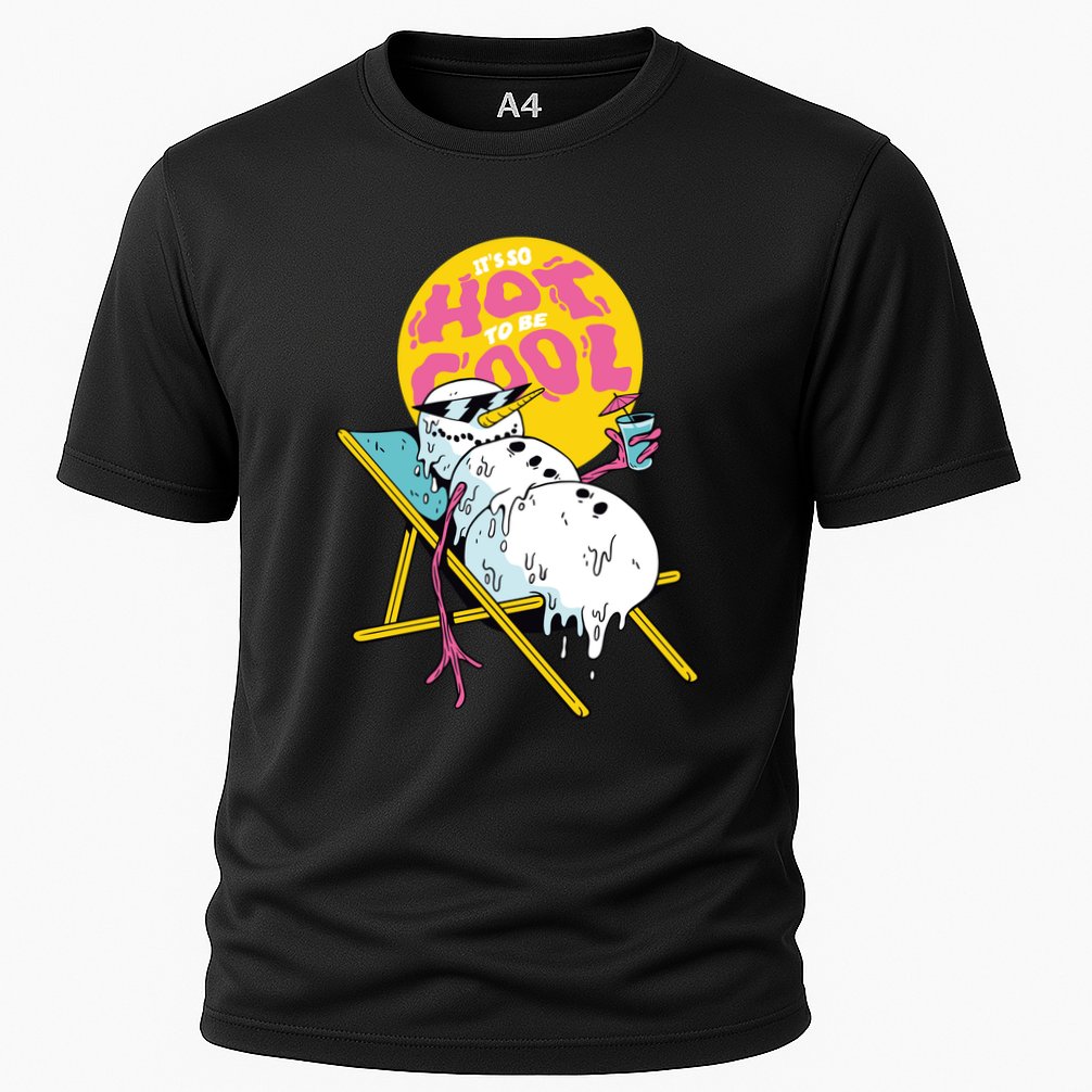It's So Hot To Be Cool Snowman Performance Shirt