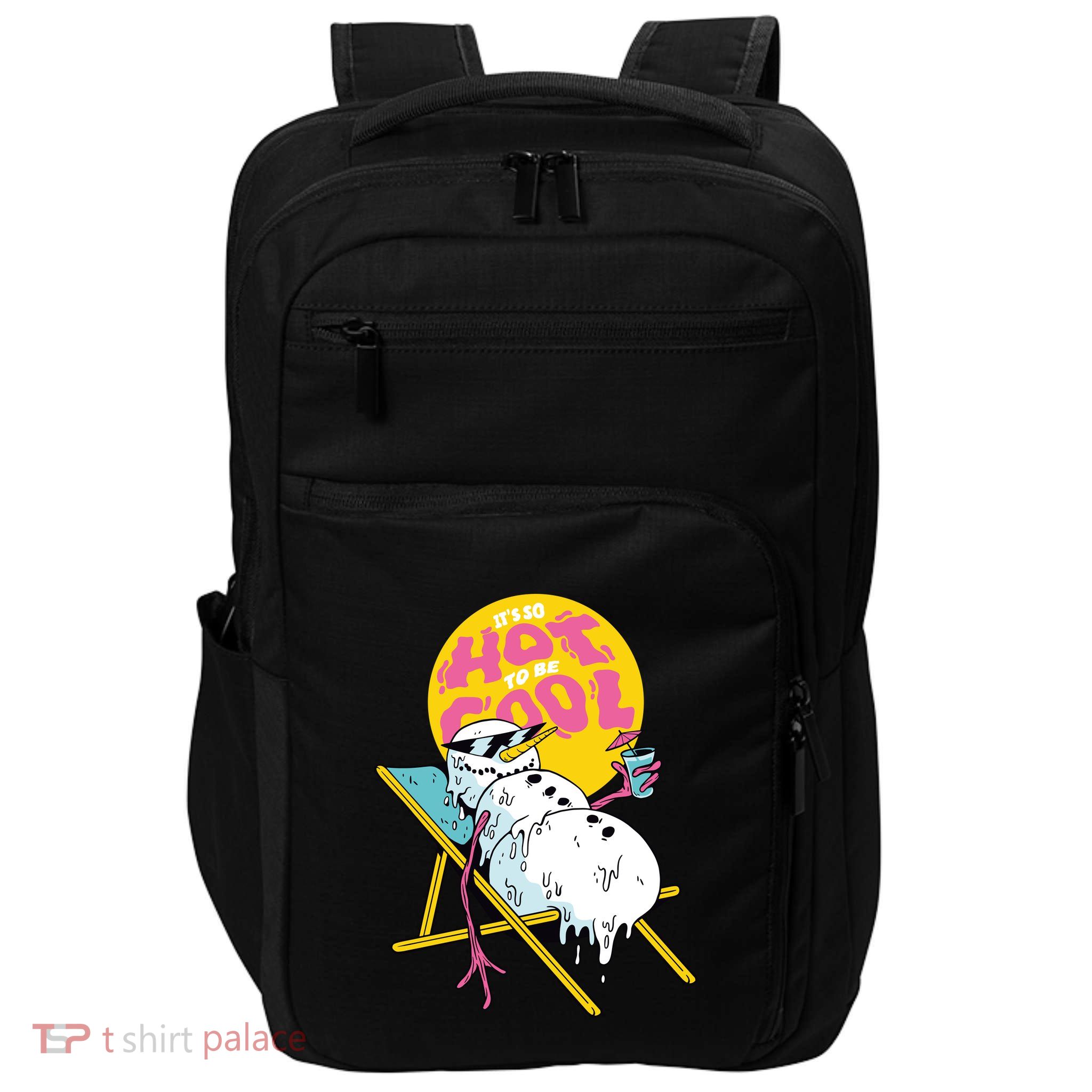 It's So Hot To Be Cool Snowman Impact Tech Backpack