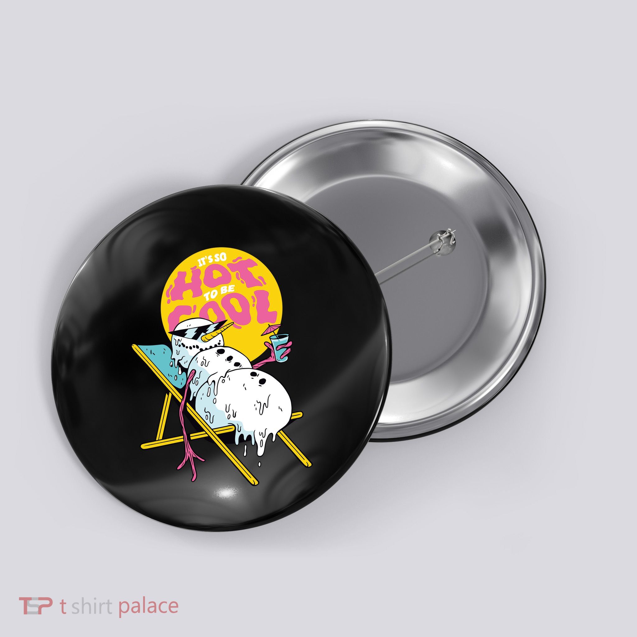 It's So Hot To Be Cool Snowman Button