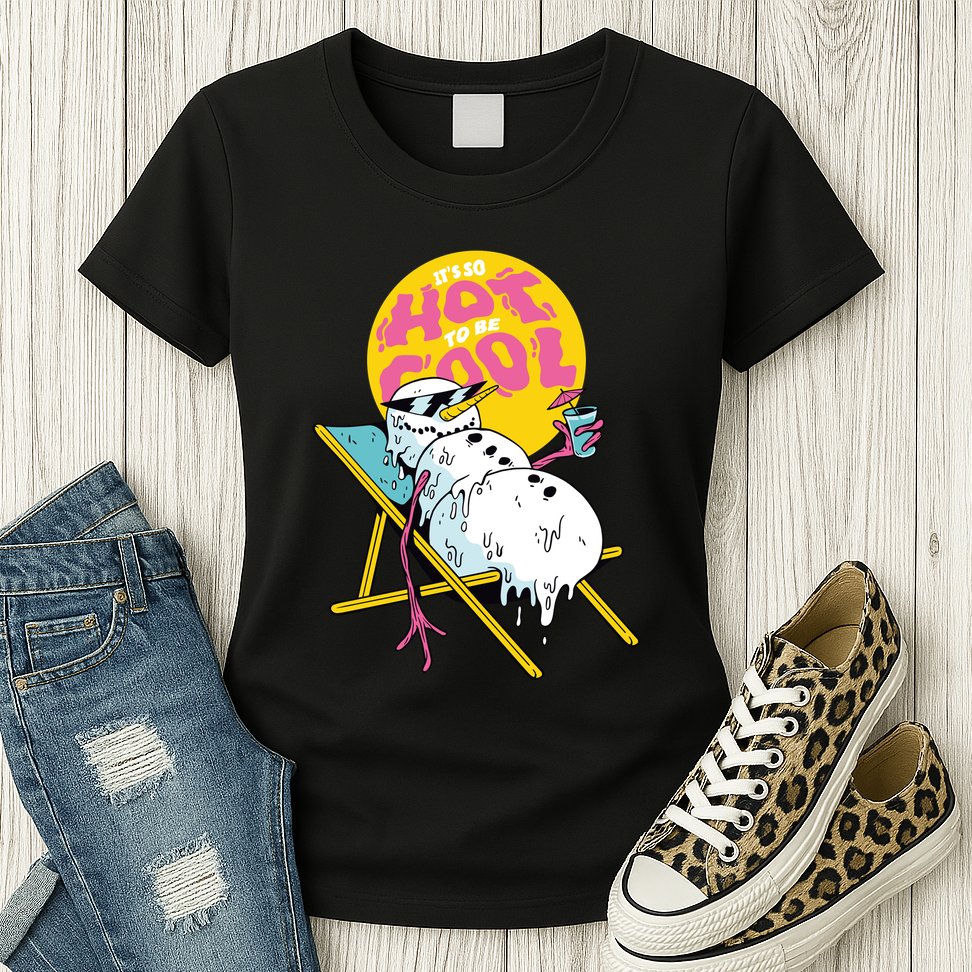 It's So Hot To Be Cool Snowman Womens T-Shirt