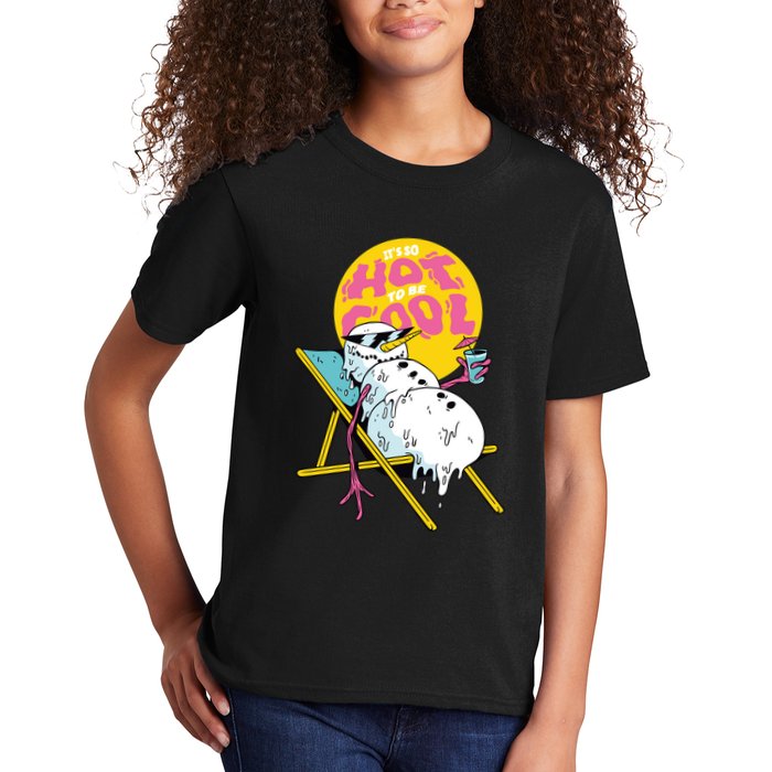 It's So Hot To Be Cool Snowman Kids T-Shirt