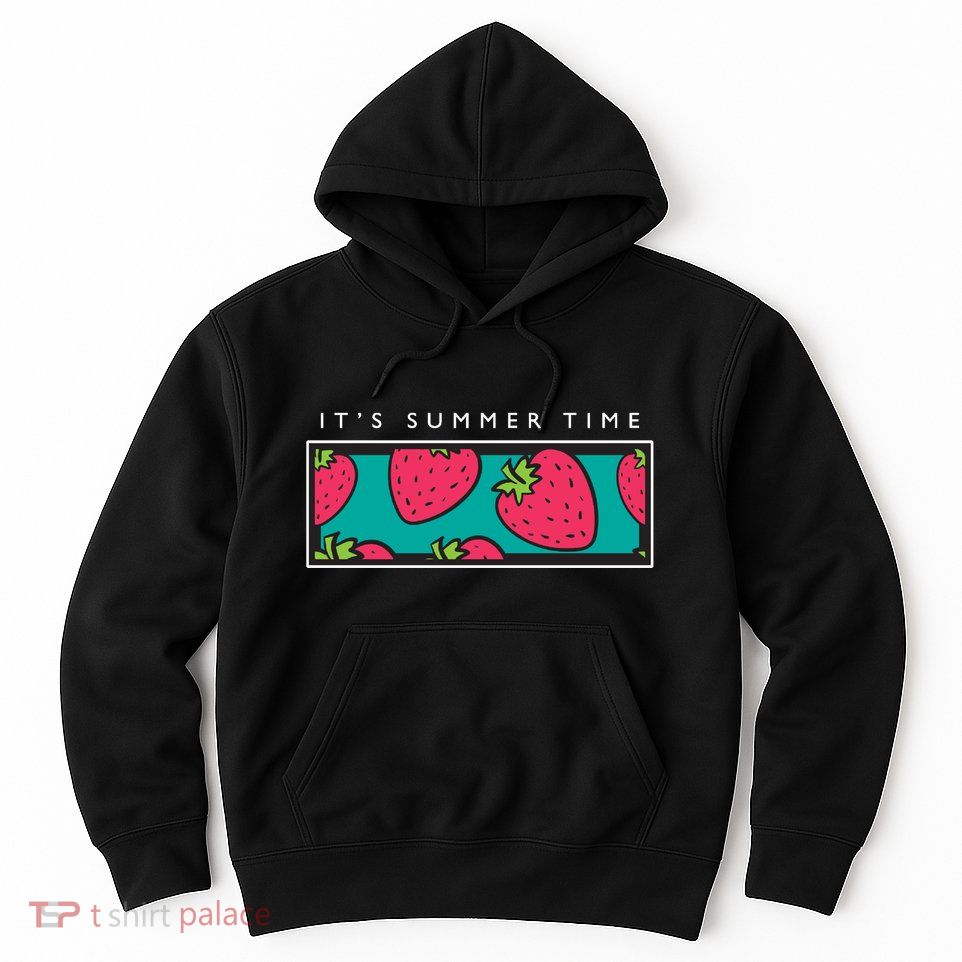 It's Summer Time Hoodie
