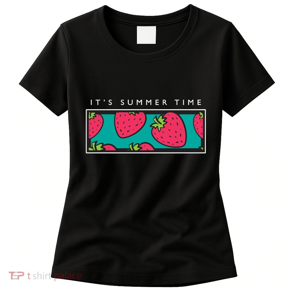 It's Summer Time Womens T-Shirt