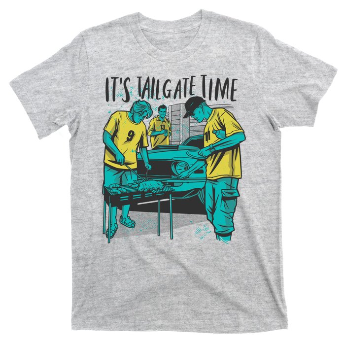 It's Tailgate Time T-Shirt