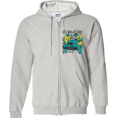 It's Tailgate Time Full Zip Hoodie