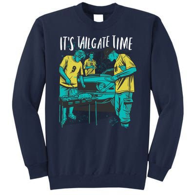 It's Tailgate Time Tall Sweatshirt